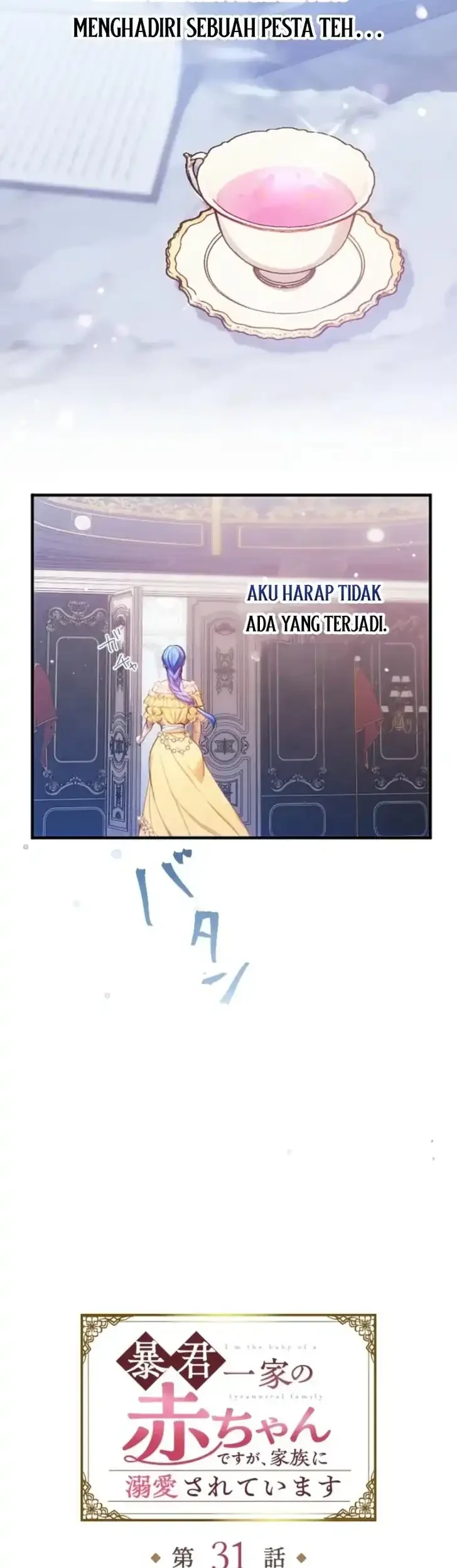 I’m the Tyrant’s Baby, But My Family Adores Me Chapter 31 Gambar 4