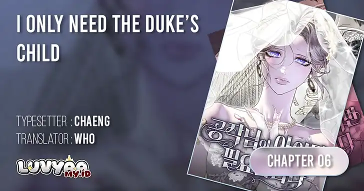 Komik I Only Need the Duke’s Child Chapter 6 gambar 1