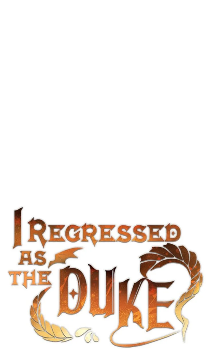 I Regressed As The Duke  (Returned as the Duke) Chapter 59 Gambar 5