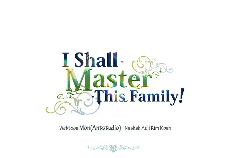I Shall Master This Family! Chapter 62 Gambar 235