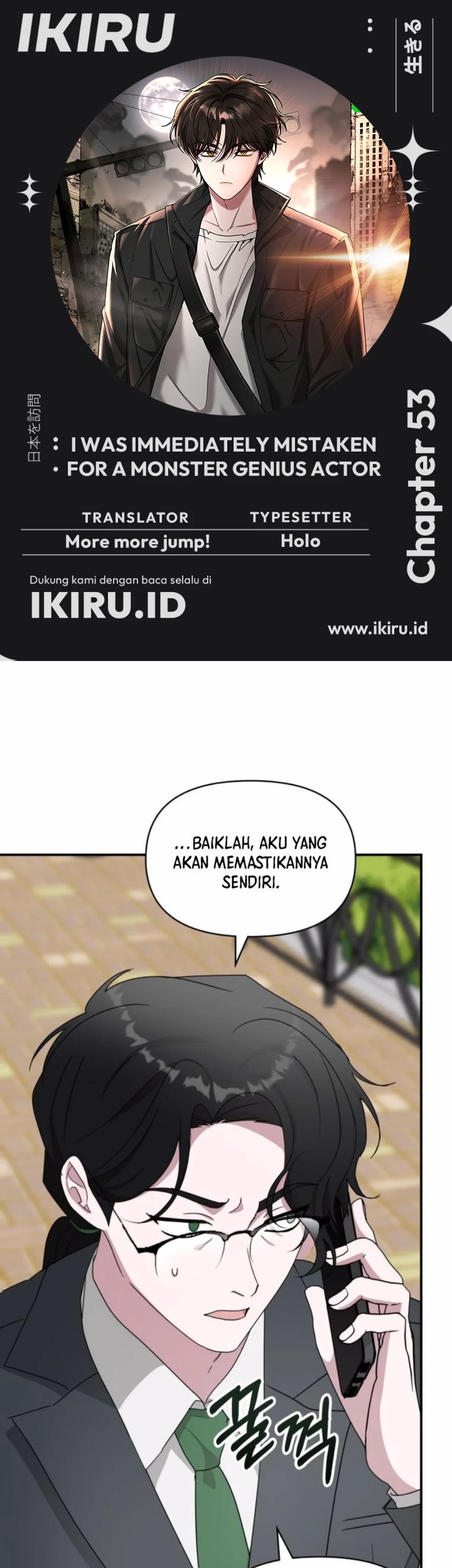 Baca Komik I Was Immediately Mistaken for a Monster Genius Actor Chapter 53 Gambar 1