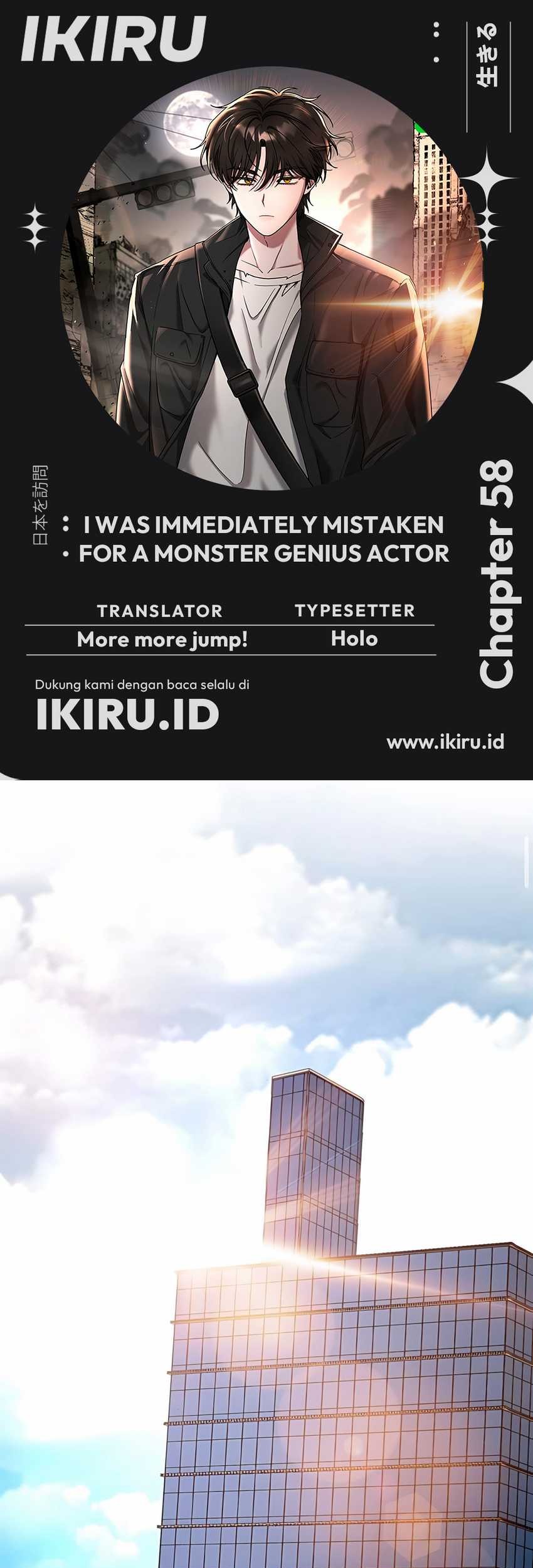 Baca Komik I Was Immediately Mistaken for a Monster Genius Actor Chapter 58 Gambar 1