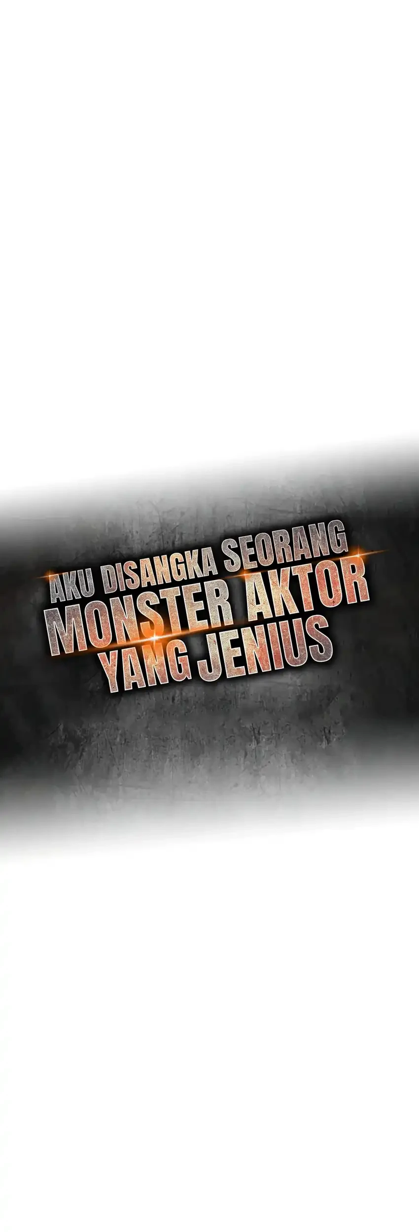 I Was Immediately Mistaken for a Monster Genius Actor Chapter 86 Gambar 25