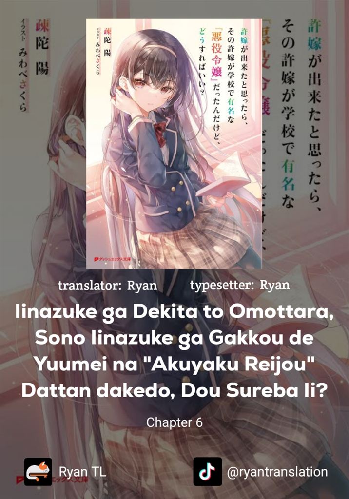 Baca Komik Iinazuke ga Dekita to Omottara, Sono Iinazuke ga Gakkou de Yuumei na “Akuyaku Reijou” Dattan dakedo, Dou Sureba Ii? Chapter 6 Gambar 1