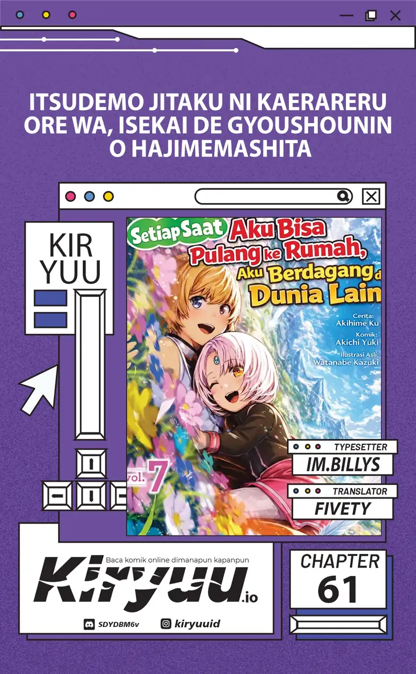 Komik Itsu Demo Jitaku ni Kaereru Ore wa, Isekai de Gyoushoujin o Hajimemashita Chapter 61 gambar 1