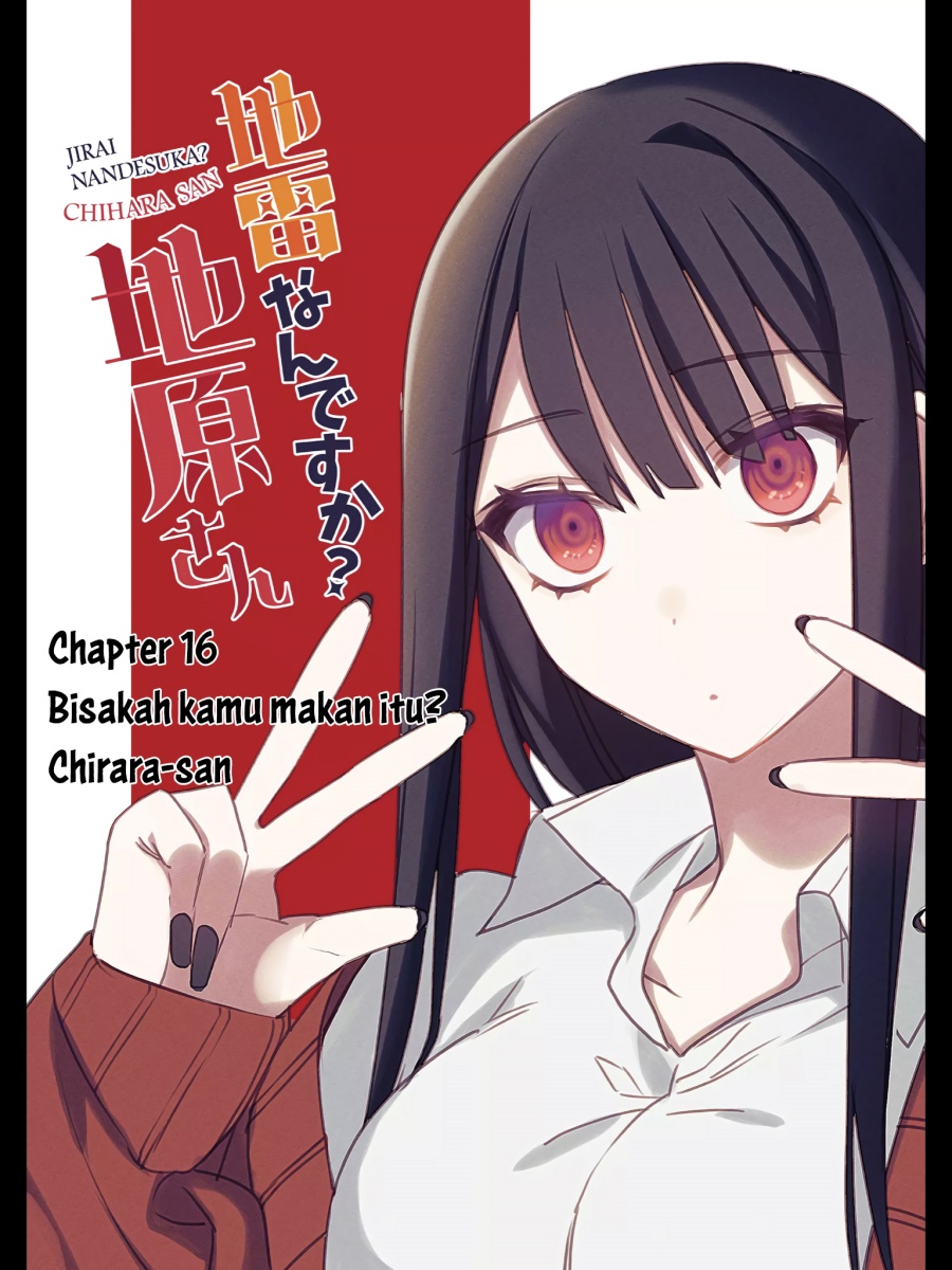 Baca Komik Jirai nandesu ka? Chihara-san (That Girl Is Cute… But Dangerous?) Chapter 16 Gambar 1