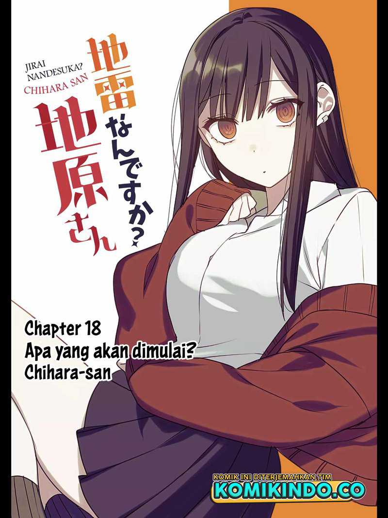 Baca Manga Jirai nandesu ka? Chihara-san (That Girl Is Cute… But Dangerous?) Chapter 18 Gambar 2