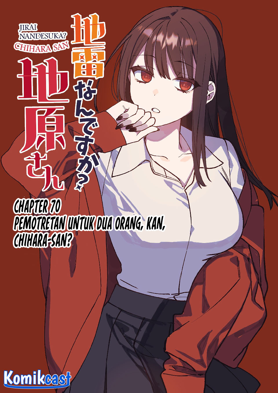 Baca Manga Jirai nandesu ka? Chihara-san (That Girl Is Cute… But Dangerous?) Chapter 70 Gambar 2