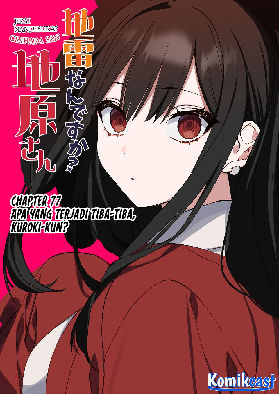 Jirai nandesu ka? Chihara-san (That Girl Is Cute… But Dangerous?) Chapter 77 Gambar 4