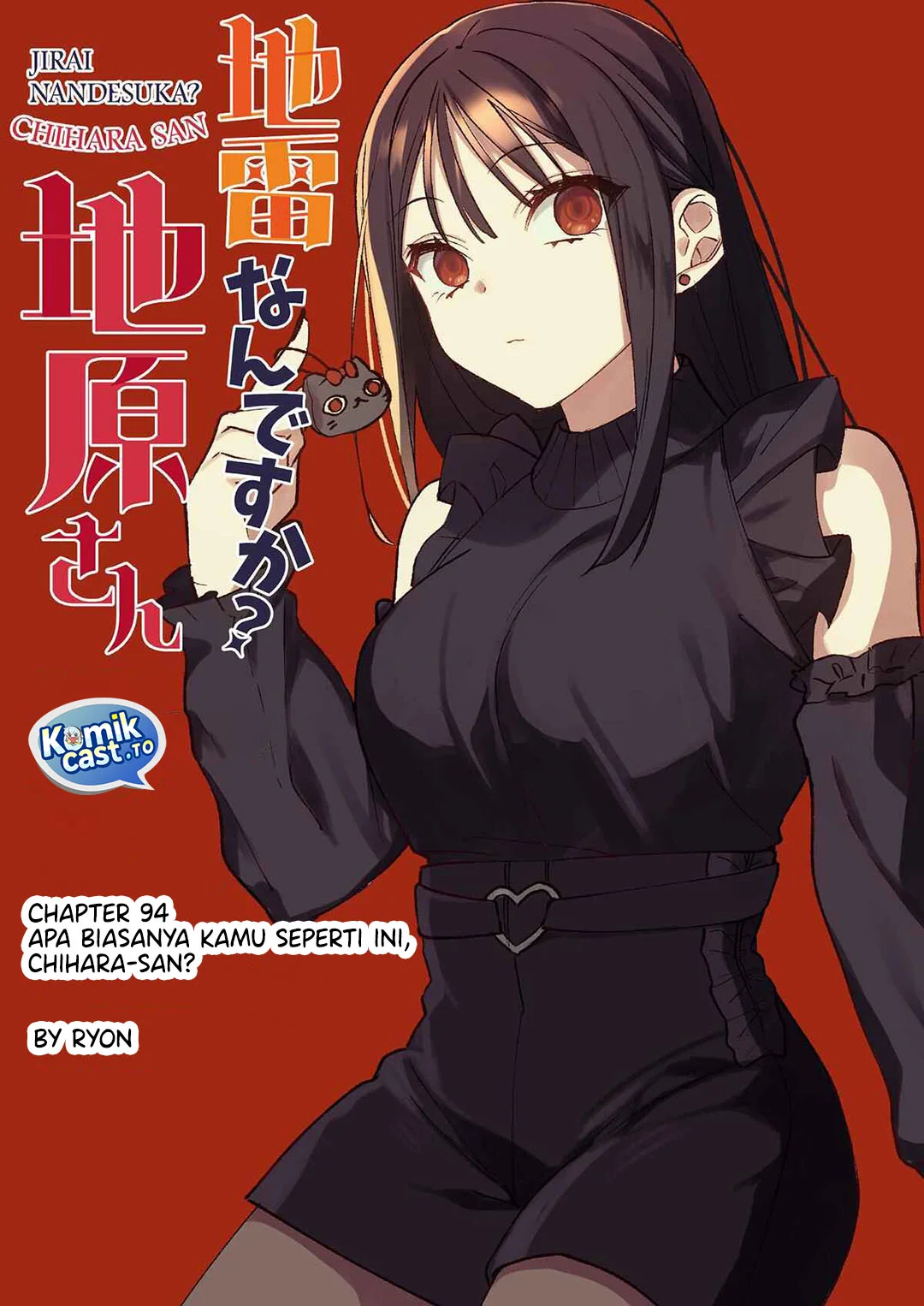 Jirai nandesu ka? Chihara-san (That Girl Is Cute… But Dangerous?) Chapter 94 Gambar 4