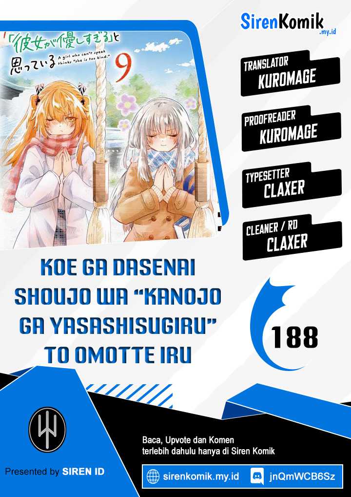 Baca Komik Koe ga dasenai Shoujo wa “Kanojo ga Yasashisugiru” to Omotte iru Chapter 188 Gambar 1