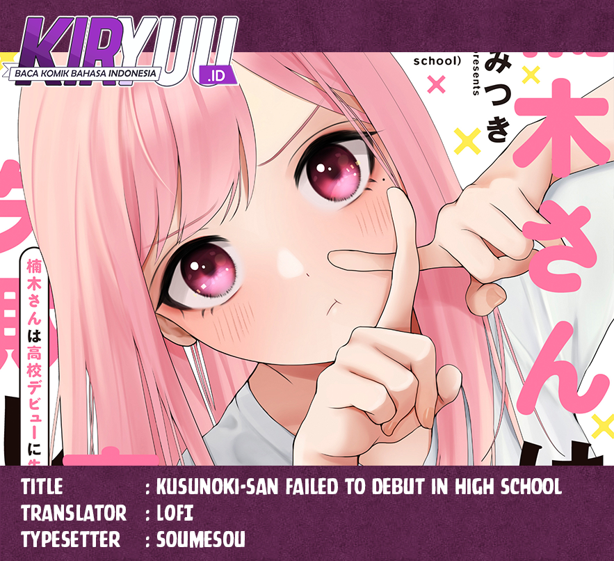 Baca Komik Kusunoki-san wa Koukou Debut ni Shippai shite Iru Chapter 10 Gambar 1