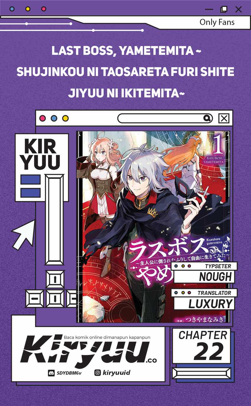 Baca Komik Last Boss, Yametemita ~Shujinkou ni Taosareta Furi Shite Jiyuu ni Ikitemita~ Chapter 22 Gambar 1