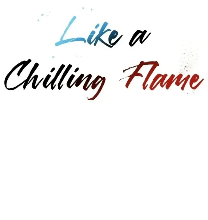 Like a Chilling Flame Chapter 63 Gambar 73