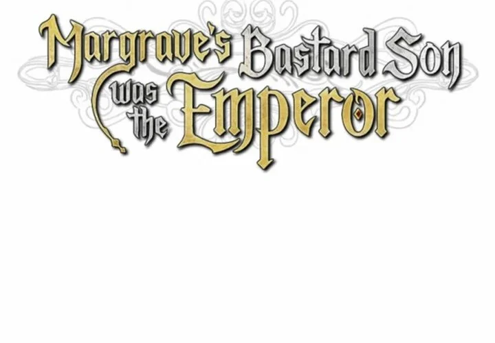 Margrave’s Bastard Son was The Emperor Chapter 124 Gambar 35