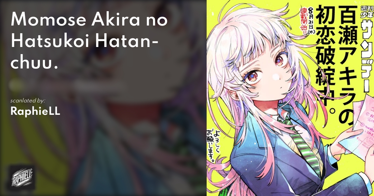 Baca Komik Momose Akira no Hatsukoi Hatan-chuu. Chapter 3 Gambar 1