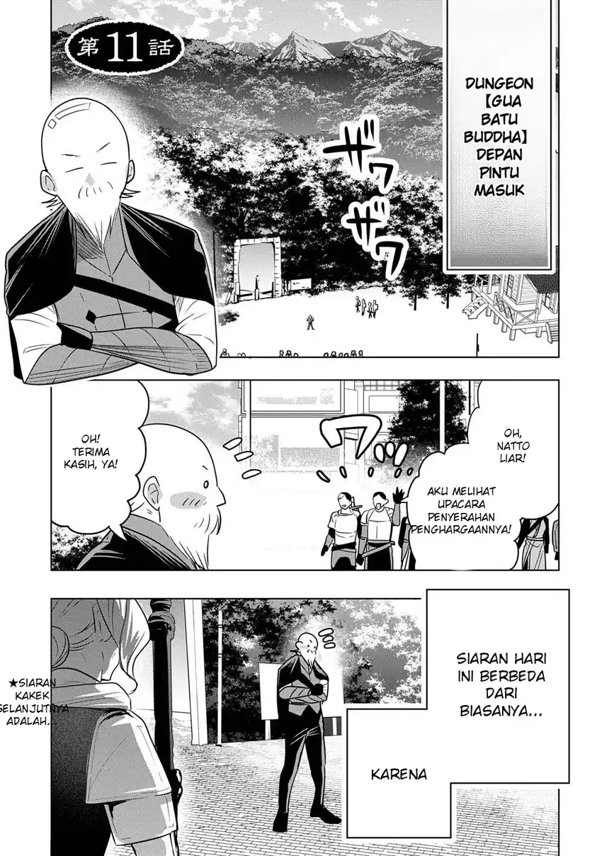 Komik Moto Tansakusha no Ojii-chan: Mago ni Segamarete Dungeon Haishin o Hajimeta njaga, Nazeka Bazuriotta wai Chapter 11 gambar 1