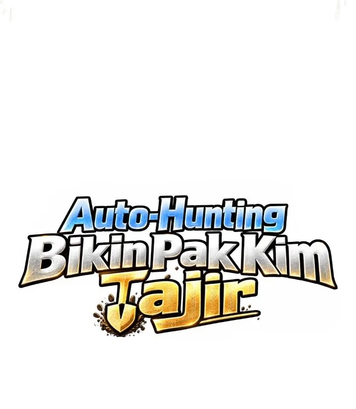 Mr. Kim Strikes It Rich with Auto-Hunting Chapter 21 Gambar 89