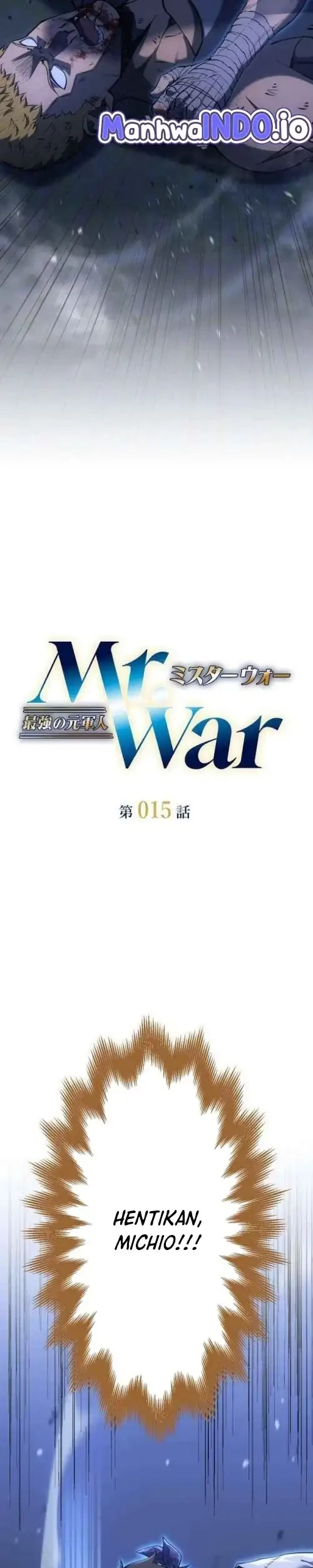 Mr.War -Saikyou no Moto Gunjin- Natsu Chapter 15 Gambar 3