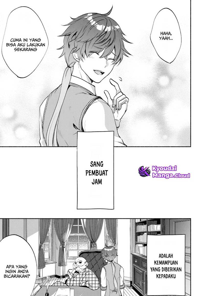 Munou wa Fuyou to Iware “Tokei Tsukai” no Boku wa Shokunin Guild kara Oidasareru mo Chapter 1.1 Gambar 10