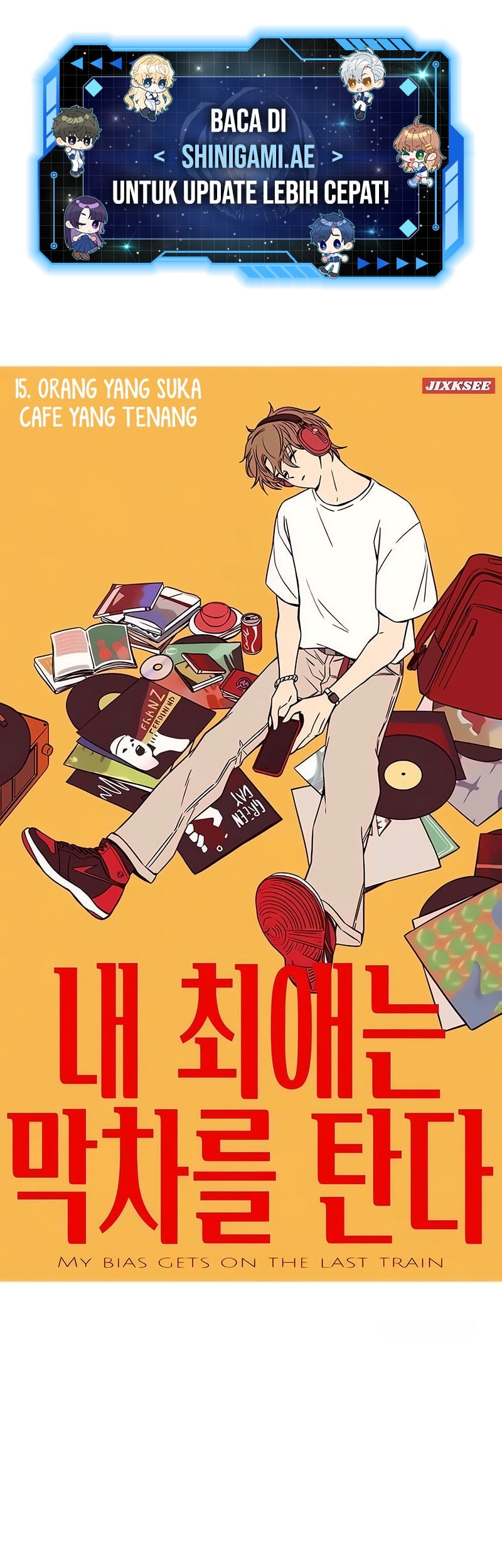 Baca Manhwa My Bias Gets On The Last Train Chapter 15 Gambar 2