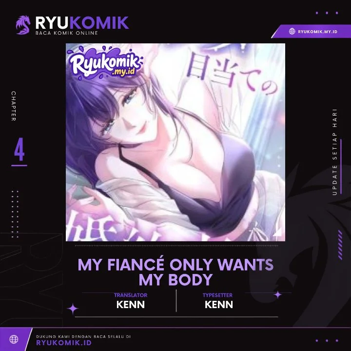 Komik My Fiancé Only Wants My Body Chapter 4 gambar 1
