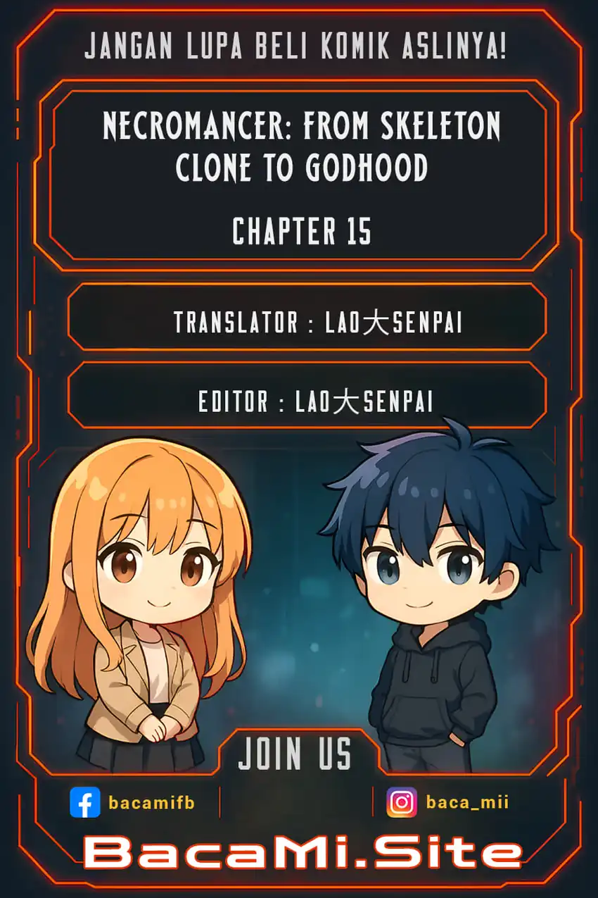 Komik Necromancer: Becoming A God Starting With Skeleton Clone Chapter 15 gambar 1