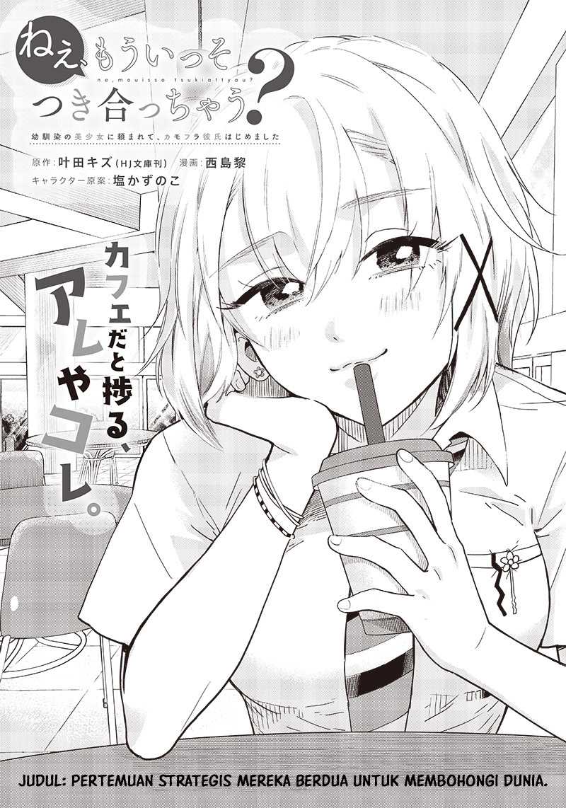 Baca Manga Nee, Mou Isso Tsukiacchau? Osananajimi no Bishoujo ni Tanomarete, Camo Kareshi Hajimemashita Chapter 7 Gambar 2