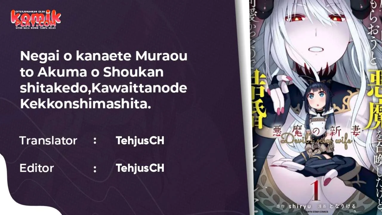 Manga Negai o Kanaete Moraou to Akuma o Shoukan Shitakedo, Kawaikattanode Kekkonshimashita ~Akuma no Niidzuma~ Chapter 11 gambar 2
