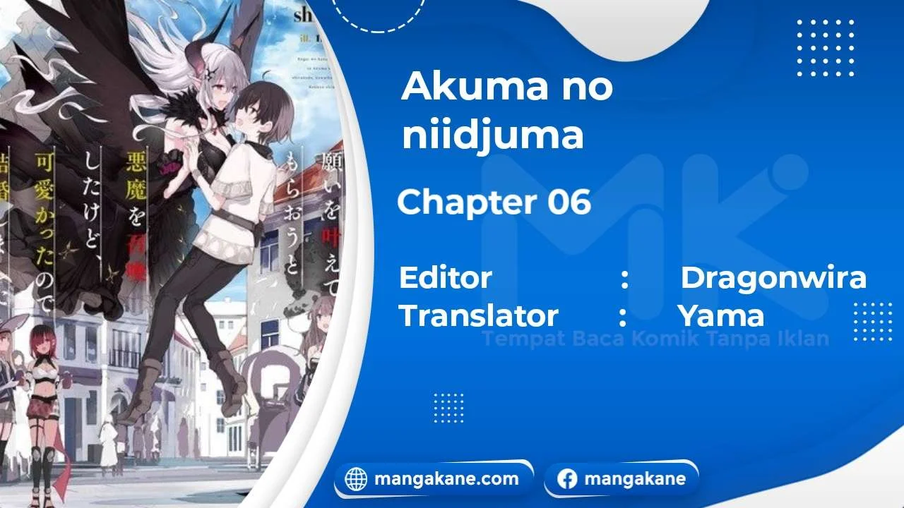 Komik Negai o Kanaete Moraou to Akuma o Shoukan Shitakedo, Kawaikattanode Kekkonshimashita ~Akuma no Niidzuma~ Chapter 6 gambar 1