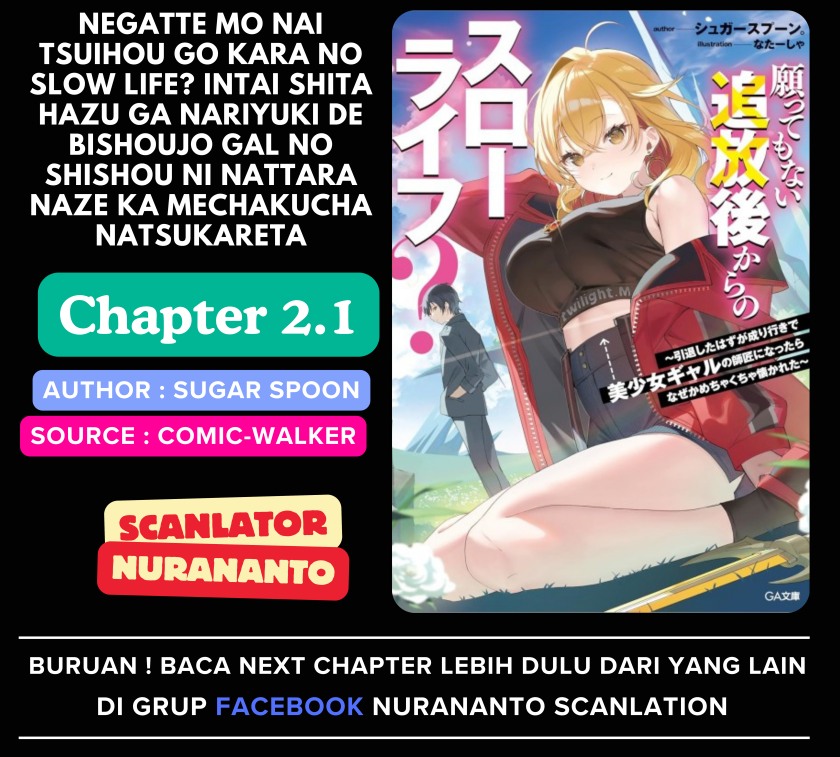 Baca Komik Negatte mo Nai Tsuihou Go kara no Slow Life? Intai Shita Hazu ga Nariyuki de Bishoujo Gal no Shishou ni Nattara Naze ka Mechakucha Natsukareta Chapter 2.1 Gambar 1