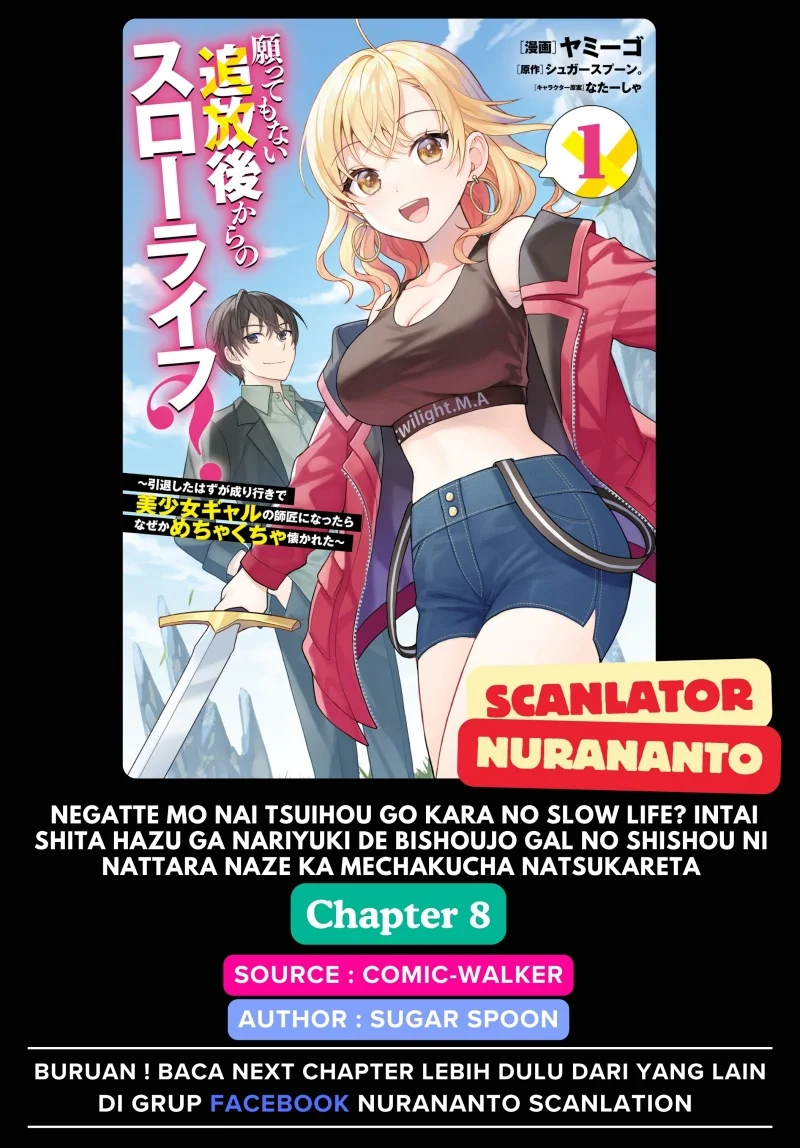 Baca Komik Negatte mo Nai Tsuihou Go kara no Slow Life? Intai Shita Hazu ga Nariyuki de Bishoujo Gal no Shishou ni Nattara Naze ka Mechakucha Natsukareta Chapter 8 Gambar 1