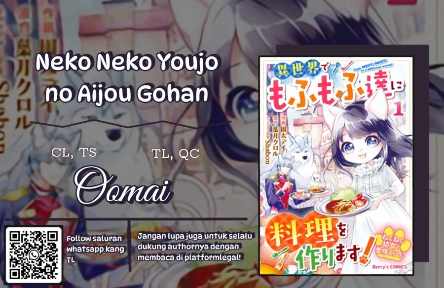 Komik Neko Neko Youjo no Aijou Gohan ~Isekai de Mofumofu-tachi ni Ryouri wo Tsukurimasu!~ Chapter 15 gambar 1