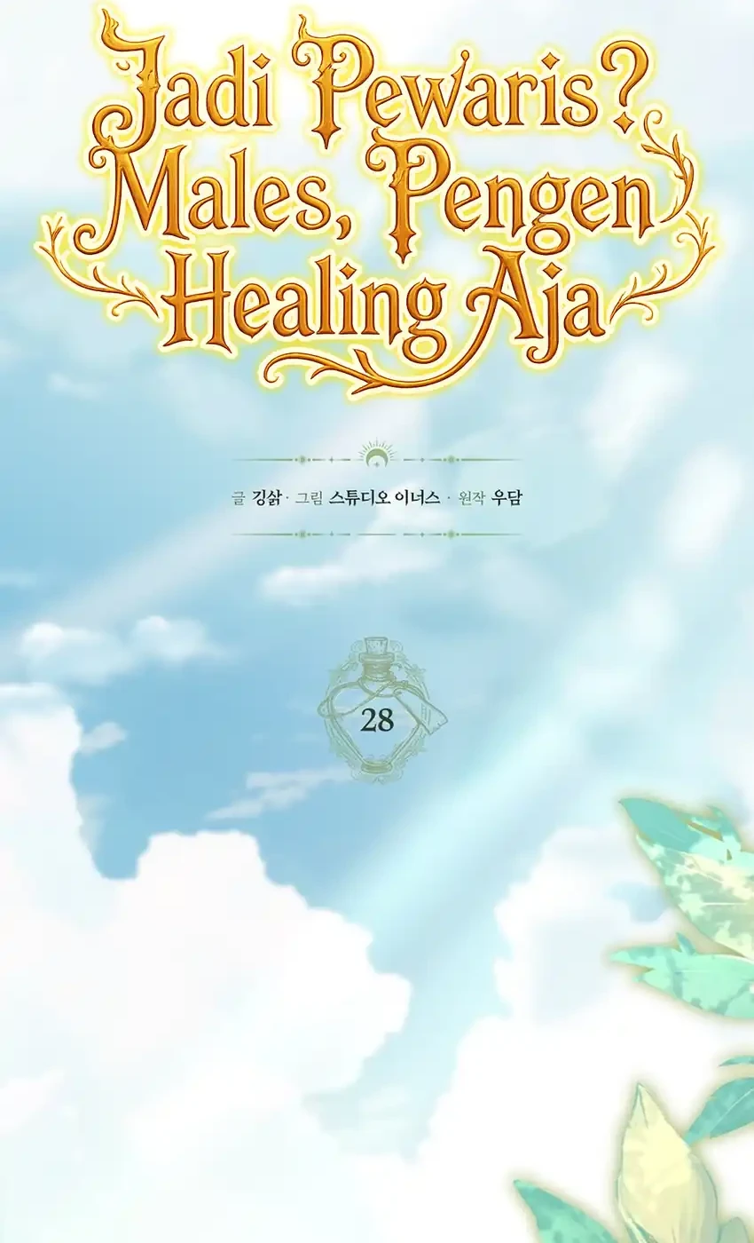 Never Mind the Heir, I’ll Focus On Healing Chapter 28 Gambar 35