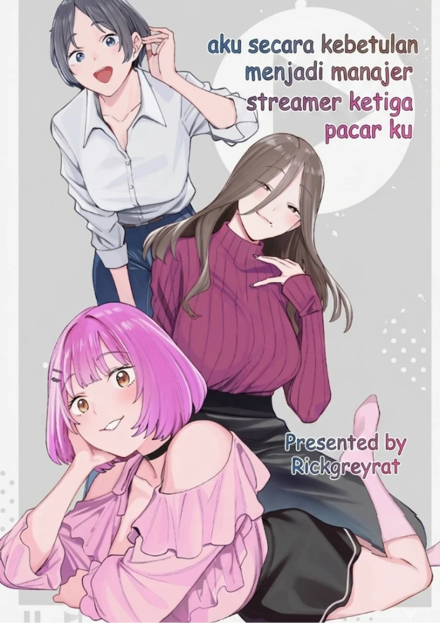Komik Ninki Haishinsha-tachi no Manager ni Nattara, Zen'in Moto-kano datta Chapter 6 gambar 1
