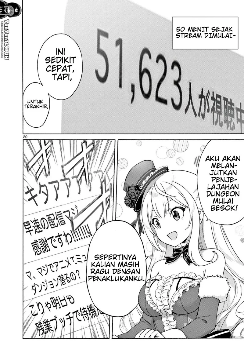 Ojousama-kei Teihen Dungeon Haishinsha, Meiwaku-kei o Bokottara Bazutte Densetsu ni Nattemasu wa!? Chapter 3 halaman 20