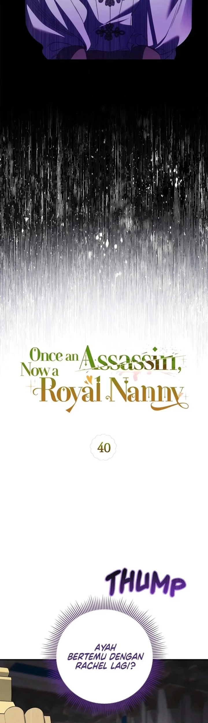Once an Assassin, Now a Royal Nanny Chapter 40 Gambar 11