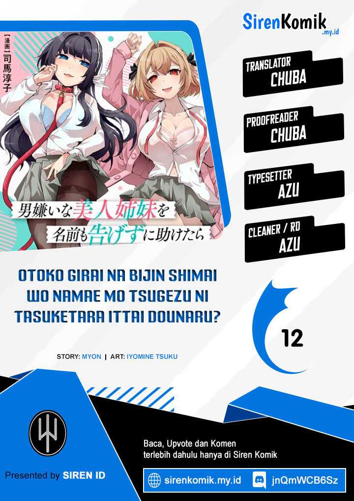 Baca Komik Otoko Girai na Bijin Shimai wo Namae mo Tsugezu ni Tasuketara Ittai Dounaru? Chapter 12 Gambar 1