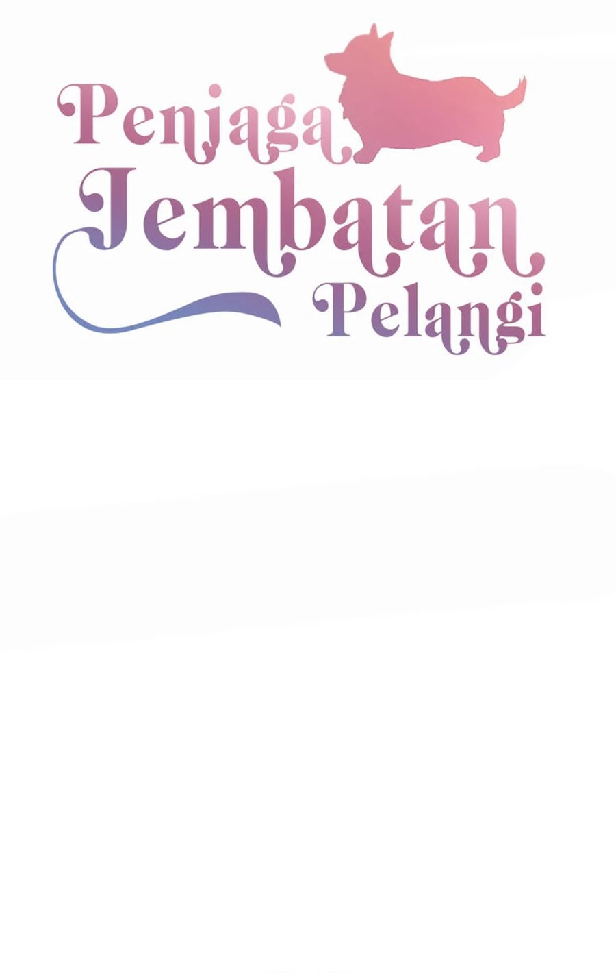 Rainbow Bridge Watchman Chapter 89 Gambar 12