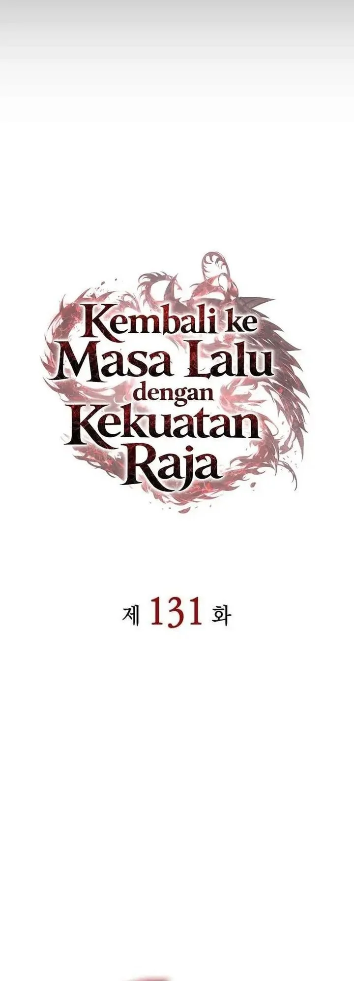 Regressing With The King’s Power Chapter 131 Gambar 14