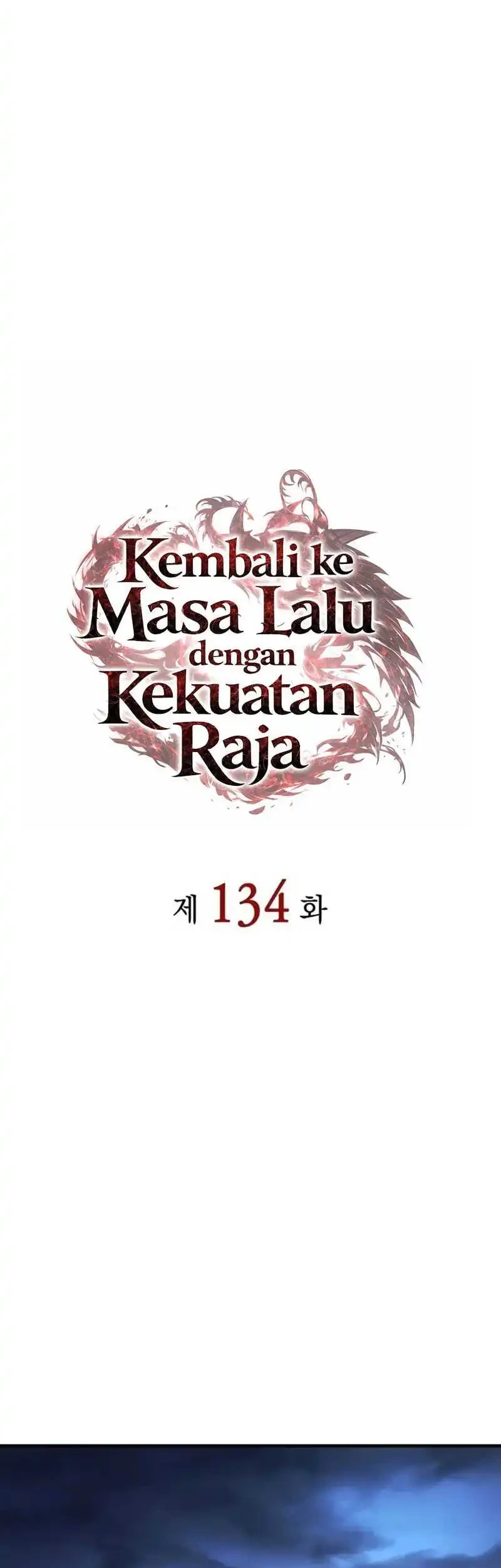 Regressing With The King’s Power Chapter 134 Gambar 18