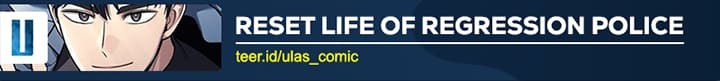 Reset Life of Regression Police Chapter 130 Gambar 57