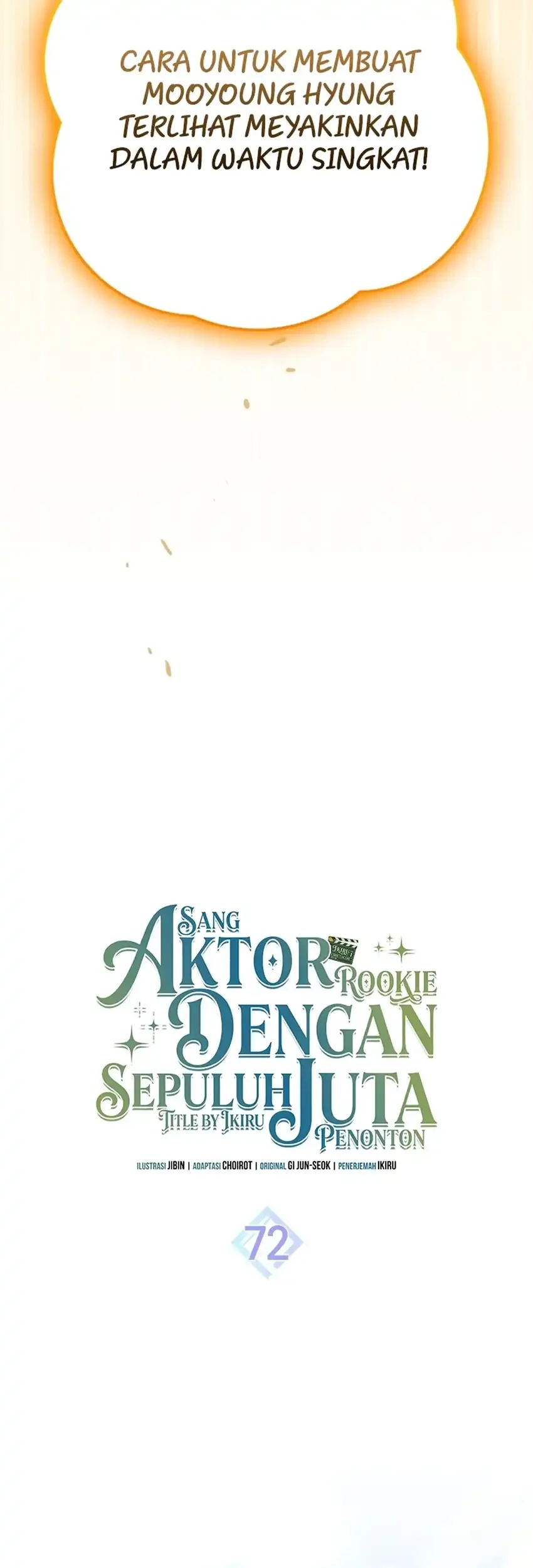 Rookie but One-In-A-Million Actor Chapter 72 Gambar 13