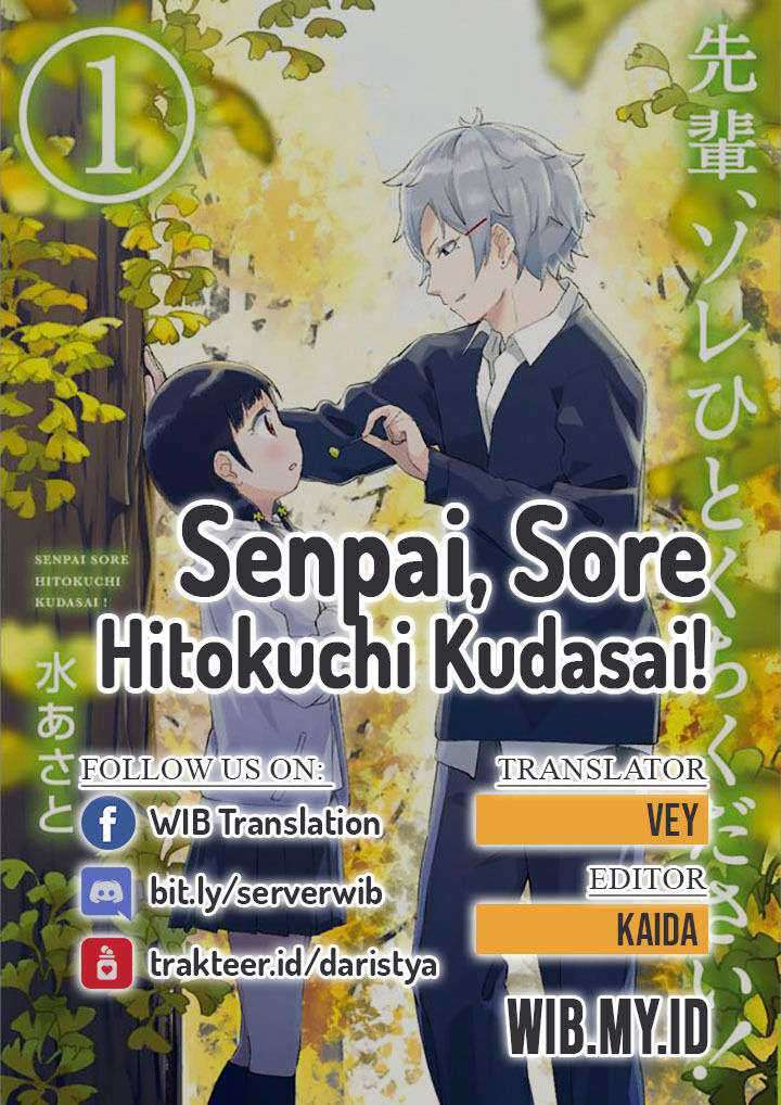 Baca Komik Senpai, Sore hitokuchi kudasai! Chapter 11 Gambar 1