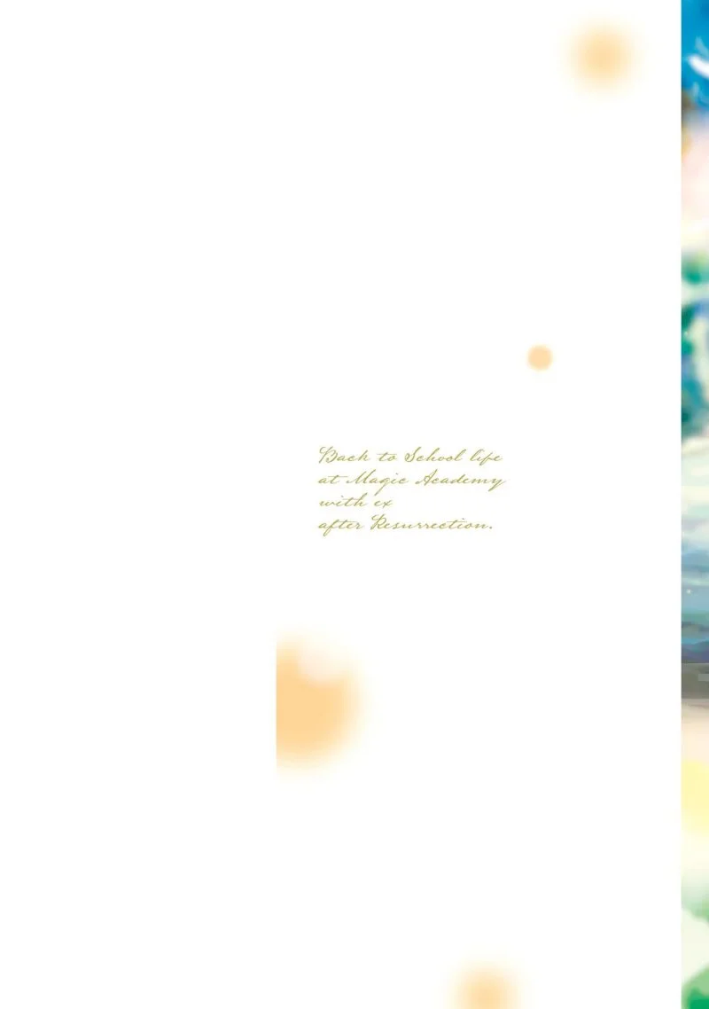 Shinimodori no Mahou Gakkou Seikatsu o, Moto Koibito to Prologue kara Chapter 1 Gambar 3