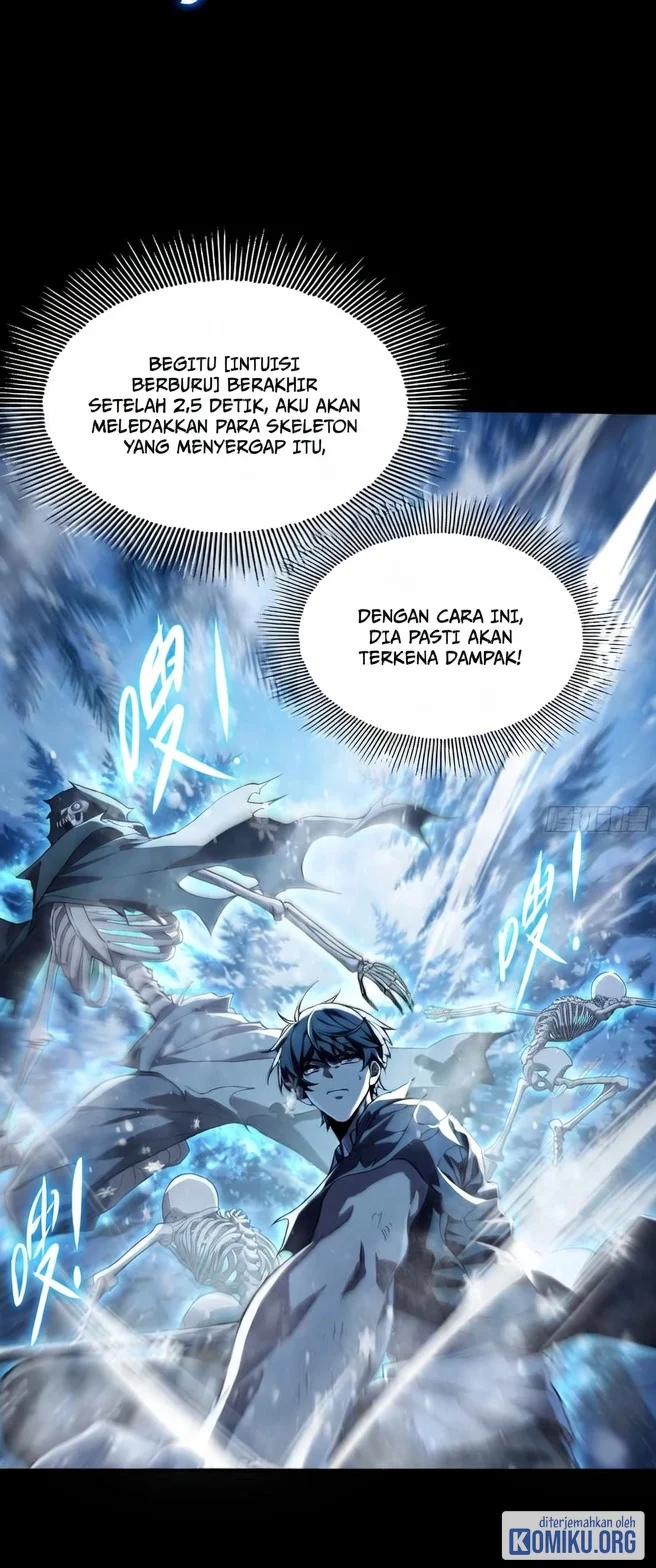 Skills have no cooldown, I turned into a natural disaster of undead Chapter 7 Halaman 11