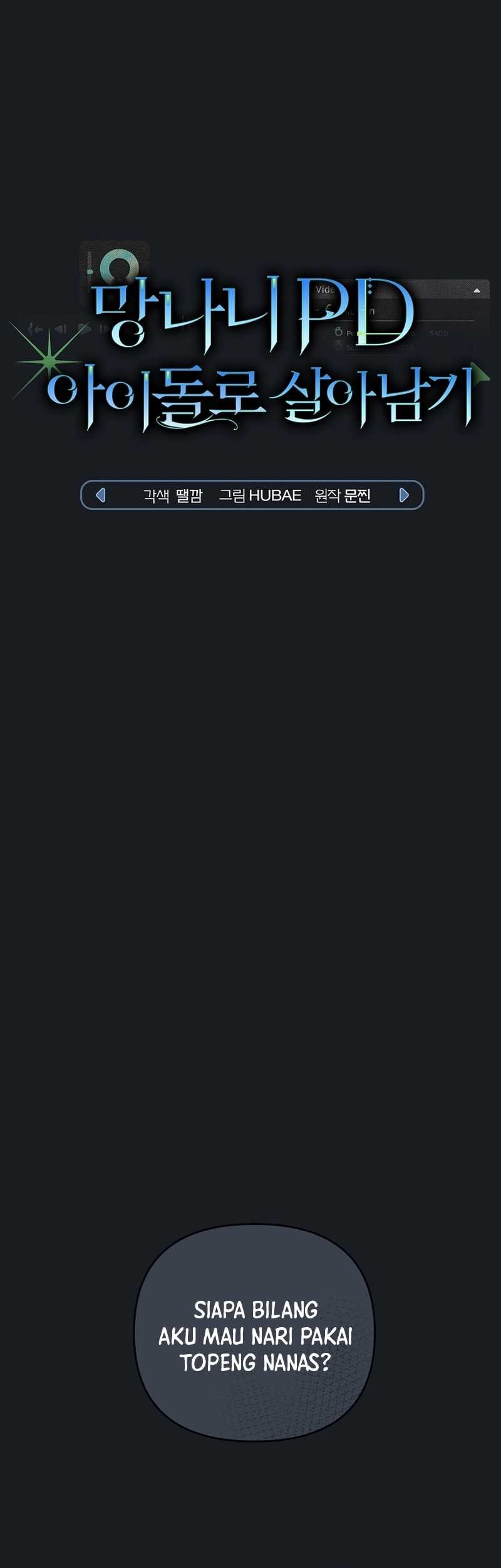 Manhwa Surviving as a PD Idol Chapter 3 gambar nomor 2