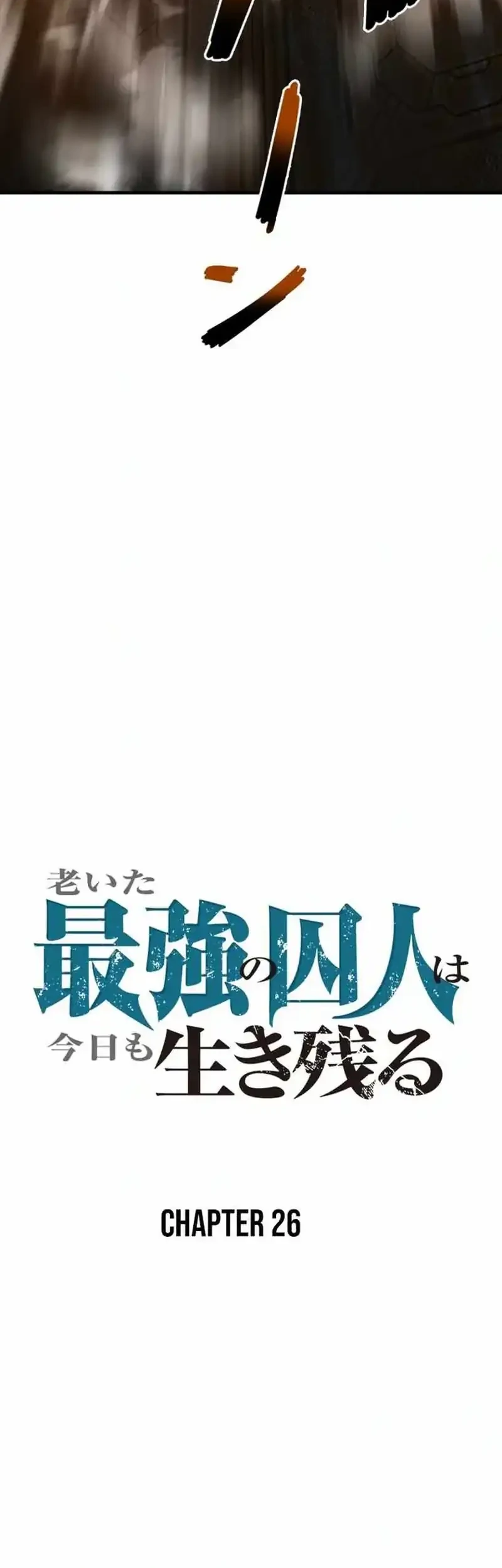 The Aged Strongest Prisoner Survives Again Today Chapter 26 Gambar 33