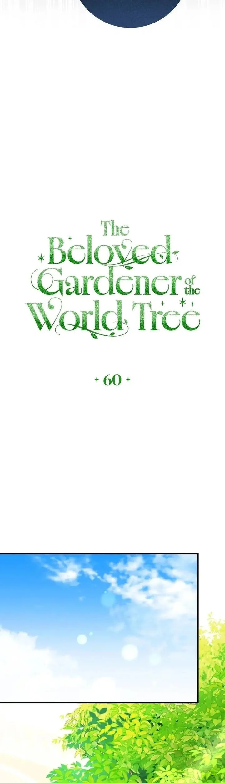 The Beloved Gardener of the World Tree Chapter 60 Gambar 30