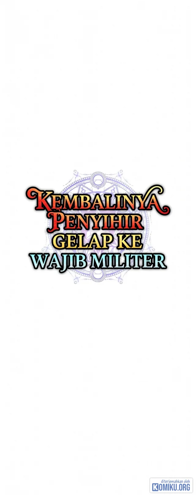 The Dark Mage’s Return to Enlistment Chapter 110 Gambar 11